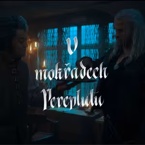 Epizoda 87 Netflix Zaklínač w/Vítek | S4E1&2