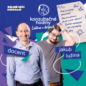 Konzultačné Hodiny ep.2 - Lužina v kŕčoch