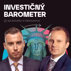 NRoPE 91: Investičný Barometer – Amerika rozpútala obchodnú vojnu