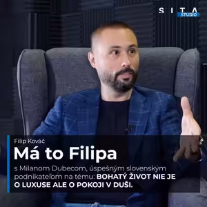 Milan Dubec o tom aké chyby ho posunuli vpred | Má to Filipa