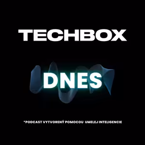 TECHBOX DNES #73