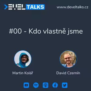 #00 - Kdo vlastně jsme
