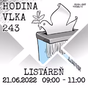 Hodina Vlka 243 - 2022-06-21 listáreň