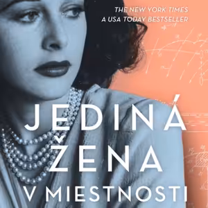 Čitateľský denník_3: 5 dôvodov prečo si prečítať Jedinú ženu v miestnosti