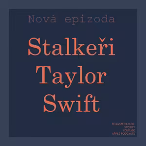 Stalkeři Taylor Swift