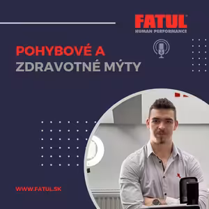 PLNÝ POTENCIÁL 01x11 - Pohybové a zdravotné mýty