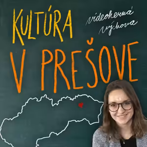 Podcast Kultúry a Oddychu | Barbora Rusiňáková, PKO Prešov