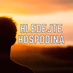 Hledejte Hospodina | Miloš Šolc
