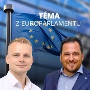 Téma z Europarlamentu: Milan Mazurek vs. Tomáš Zdechovský
