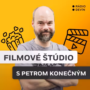 Filmové štúdio s Petrom Konečným