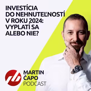 13. Investícia do nehnuteľností v roku 2024: Vyplatí sa alebo nie?