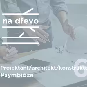 PROJEKTANT / ARCHITEKT / KONSTRUKTÉR #symbióza #6