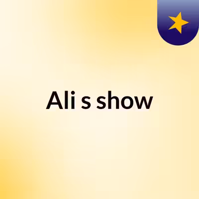 Ali's show
