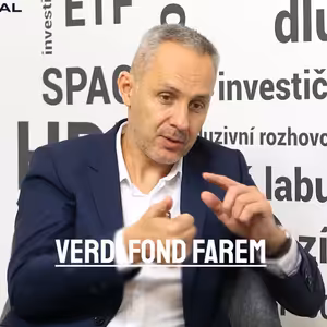Petr Novotný z Verdi fondu farem. Svět alternativních investic a proč je mít v portfoliu