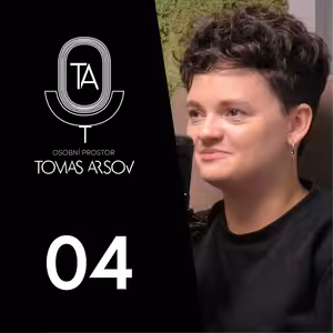Karolína Kachyňová: ,,MUSÍME BÝT INFLUENCEREM PRO SEBE" – Osobní Prostor Tomáše Arsova #04