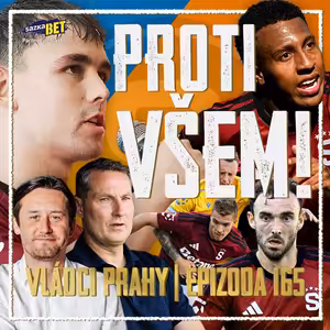 VLÁDCI PRAHY #165: Dominantní Sparta! Naivní Teplice. Kauza Jurásek!
