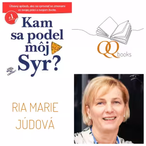 QQ books #003: Kam sa podel môj syr (Spencer Johnson), číta Ria Júdová