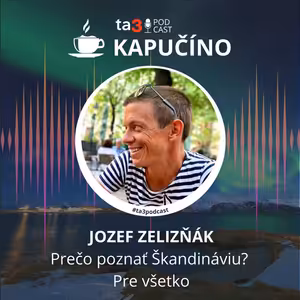 Prečo poznať Škandináviu? Pre všetko