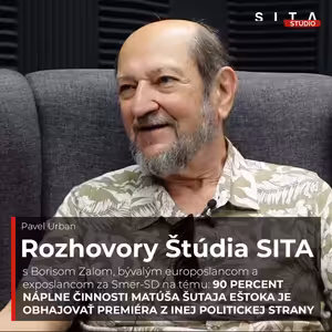 Boris Zala aj o tom prečo Robert Fico prebral politiku Viktora Orbána | Štúdio SITA