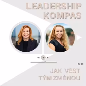 #LK13 - Změna s týmem bez chaosu: jasný postup pro lídry
