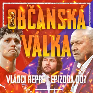 VLÁDCI REPRE #007: Ostuda, lži a vzdor. Krejčí vs Koubek. Epizoda 18+