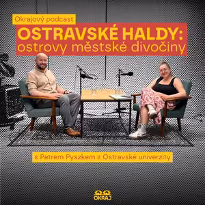 Ostravské haldy: ostrovy městské divočiny
