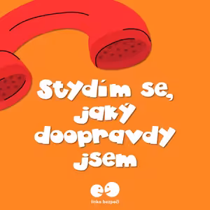 Stydím se, jaký doopravdy jsem
