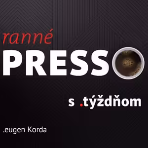 Ranné presso s .týždňom – Streda