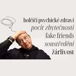 Fake friends, holčičí psychické zdraví, pocit zbytečnosti