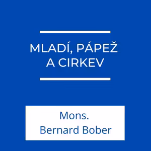 Mladí, pápež a cirkev