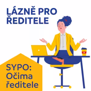 Očima ředitele #5: O tak trochu jiné vzdělávací akci pro ředitele škol - online lázně