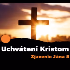 Uchvátení Kristom