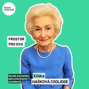 Eliška Hašková-Coolidge: Trump umí vyjednávat. Dokáže to i s Putinem