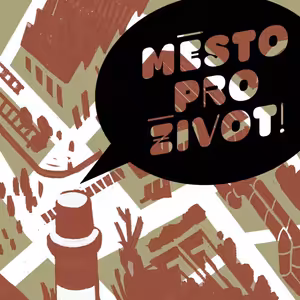Město pro život S02 E03: Politika bydlení