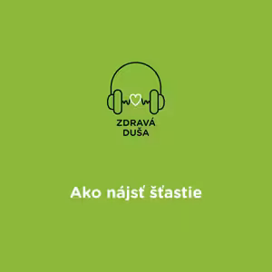 Ako nájsť šťastie