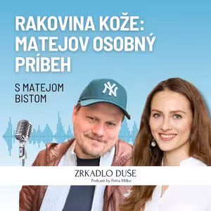 Bežná kontrola znamienok mi zachránila život/w Matej Bista