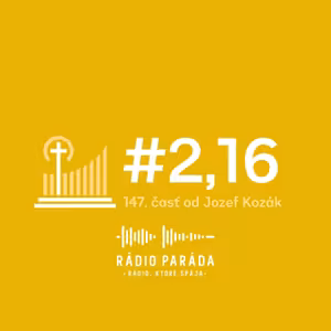 Podcast #2,16 - 147. časť (1.6.2025)