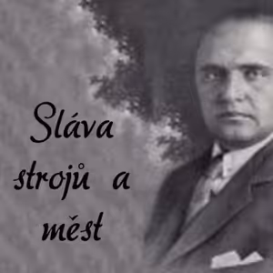 Jaromír Rašín – Sláva strojů a měst
