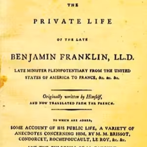 🧙‍♂️ The Autobiography of Benjamin Franklin (1791)