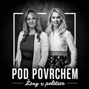 Ženy v politice: co se děje pod veřejným obrazem?