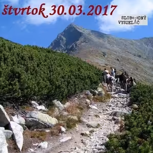 Spirituálny kapitál 144 - 2017-03-30 Široká cesta a úzky chodník...