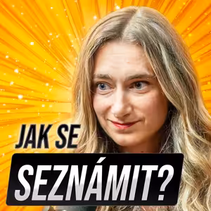 Nejdůležitější investice je váš partner. Jak a kde ho najít v roce 2026?