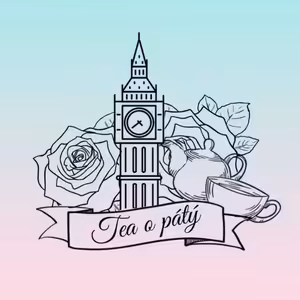 Ep. 9 - Randění v Anglii + Americe - Část 2 | PODCAST TEA O PÁTÝ