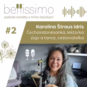 Indonésii miluju, ale v Česku se žije líp, říká Karolina Štraus Idris