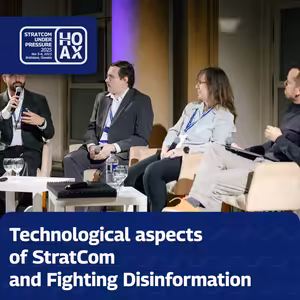 Technological aspects of StratCom and Fighting Disinformation