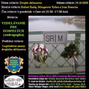 Vzdelávanie pre dospelých 219 - 2020-10-19 Dvojité občianstvo