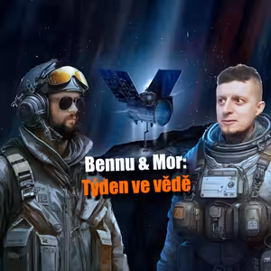 Bennu & Mor – Týden ve vědě 8. až 14. prosince 2025