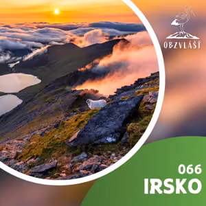 066 IRSKO: Nejlepší tipy na roadtrip včetně výstupu na nejvyší horu Carrauntoohil