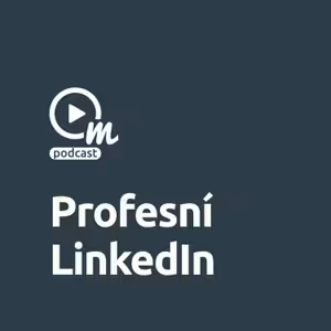 Používejte profesní sociální síť LinkedIn