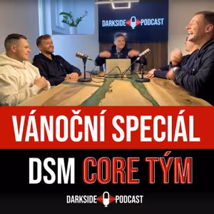 Vánoční speciál s CORE TÝMEM I DARK SIDE PODCAST